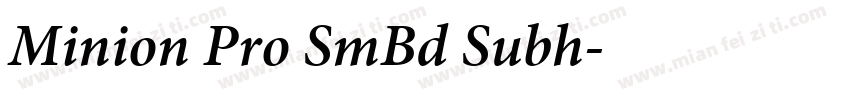 Minion Pro SmBd Subh字体转换